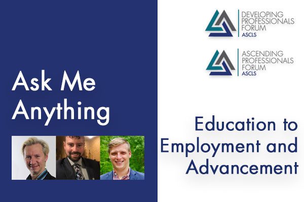 Ask Me Anything: Education to Employment and Advancement