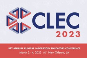 2023 Clinical Laboratory Educators Conference
