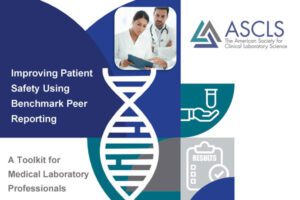Improving Patient Safety Using Benchmark Peer Reporting Toolkit