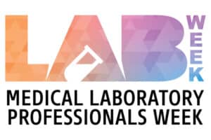 Medical Laboratory Professionals Week