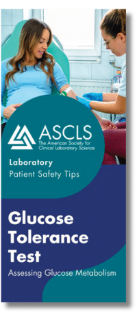 Glucose Tolerance Test brochure - Patient Safety Tips
