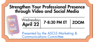 Strengthen Your Professional Presence through Video and Social Media