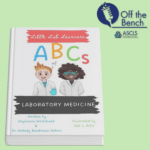 Little Lab Learners: ABCs of Laboratory Medicine