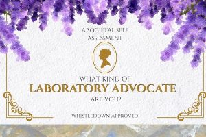 What kind of Laboratory Advocate are you self assessment