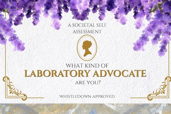 What kind of Laboratory Advocate are you self assessment