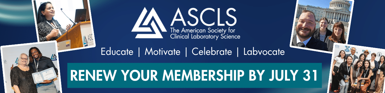 Renew your ASCLS membership by July 31
