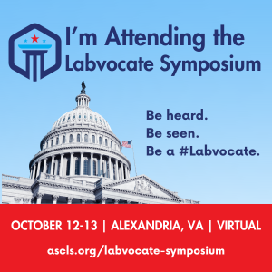 I'm Attending the 2026 Labvocate Symposium, Oct 12-13 in Alexandria, VA, or virtually