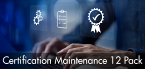 Certification Maintenance 12 Pack