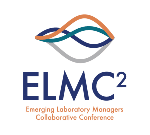 Emerging Laboratory Managers Collaborative Conference (ELMC2)